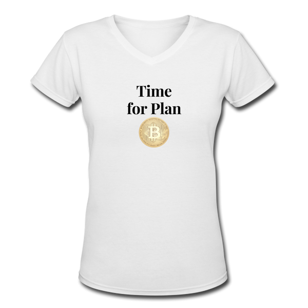 Bitcoin shirts- "PLAN B" Women's V-Neck T-Shirt - white