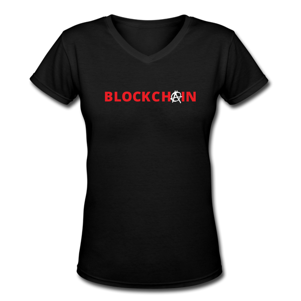 Bitcoin shirts- "BLOCKCHAIN ANARCHY" Women's V-Neck T-Shirt - black