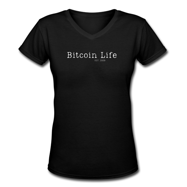 Bitcoin shirts- "BITCOIN LIFE" Women's V-Neck T-Shirt - black