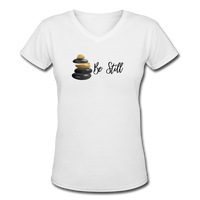 Good Vibes Clothing- "BE STILL" Women's V-Neck T-Shirt - white