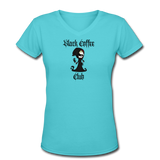 Coffee Gifts- "BLACK COFFEE CLUB SKELETON" Women's V-Neck T-Shirt - aqua