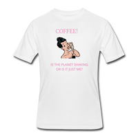 Coffee gifts- "COFFEE CALL PLANET SHAKING" Men's tee - white