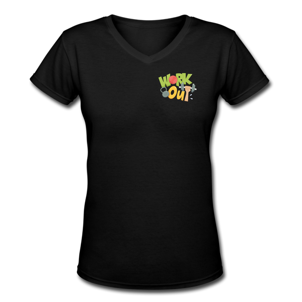 Gym Shirts- WORK OUT Women's V-Neck T-Shirt - black