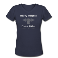 Gym Shirts- "HEAVY WEIGHTS/SHAKES" Women's V-Neck T-Shirt - navy