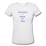 Gym Shirts- "TRAIN INSANE" Women's V-Neck T-Shirt - white