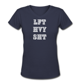 Gym Shirts- "LFT HVY SHT" Women's V-Neck T-Shirt - navy