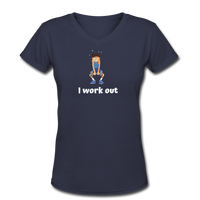 Gym shirts- "I WORKOUT SHIRT"  Women's V-Neck T-Shirt - navy