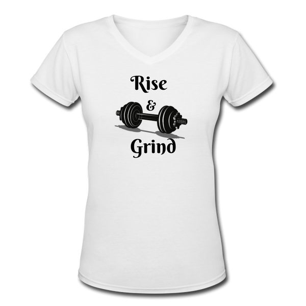 Gym Shirts- "RISE & GRIND" Women's V-Neck T-Shirt - white