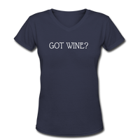 Beer shirts- "GOT WINE?" Women's V-Neck T-Shirt - navy