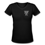 Beer shirts- "I DON'T ALWAYS DRINK BEER" Women's V-Neck T-Shirt - black