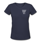Beer shirts- "I DON'T ALWAYS DRINK BEER" Women's V-Neck T-Shirt - navy