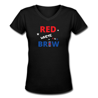 Beer shirts- "RED WHITE AND BREW" Women's V-Neck T-Shirt - black