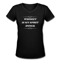 Beer shirts- "WHISKEY IS MY SPIRIT ANIMAL" Women's V-Neck T-Shirt - black