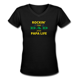 Gifts for Family- "ROCKIN THE DAD/PAPA LIFE" Women's V-Neck T-Shirt - black