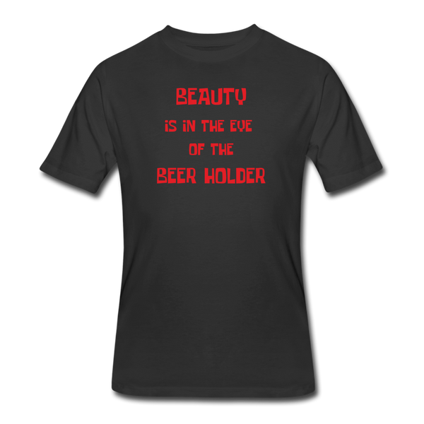 Beer shirts- "BEAUTY IS IN THE EYE" Men's tee - black