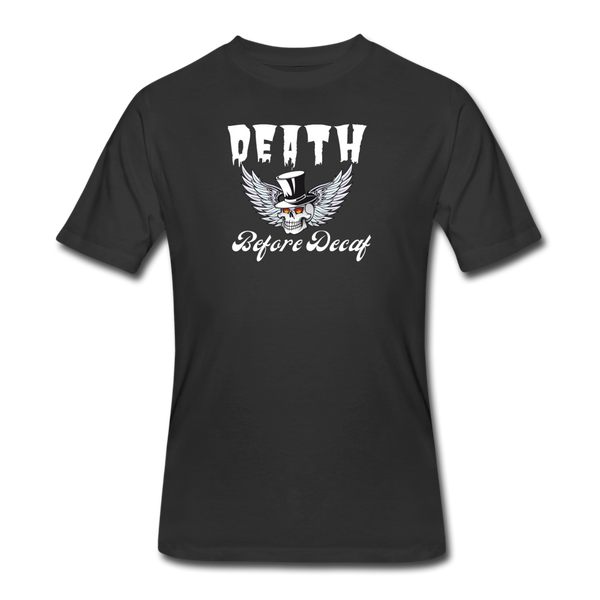 Coffee gifts- "DEATH BEFORE DECAF" Men's tee - black